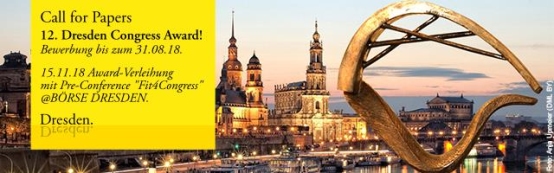 Save the Date! 15.11.2018 Dresden Congress Award mit Pre-Conference "Fit4Congress"