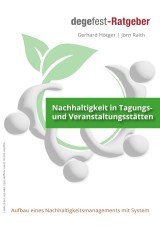 PDF:degefest-Ratgeber: „Nachhaltigkeit in Tagungs- und Veranstaltungsstätten“