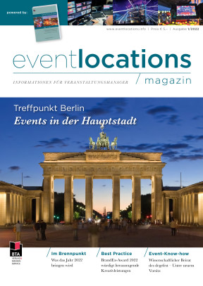 Eventlocations Magazin Ausgabe 1 2022 - Spannende Infos für Veranstaltungsprofis