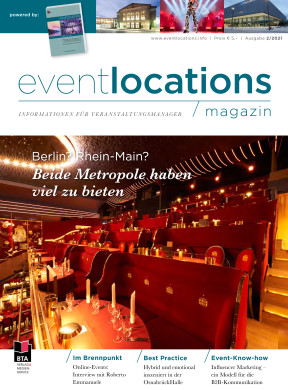 Eventlocations Magazin Ausgabe 2/21 - Hervorragende Infos für Veranstaltungsprofis